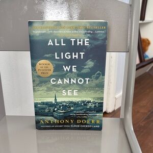 All The Light We Cannot See by Anthony Doerr